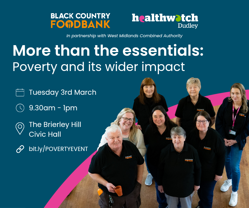Healthwatch and Black Country Foodbanks - More than the Essentials: Poverty and its Wider Impact